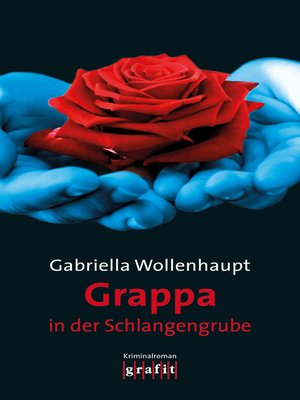 cover image of Grappa in der Schlangengrube